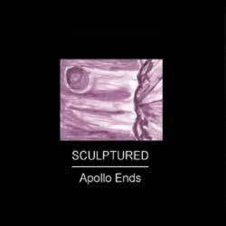 Sculptured : Apollo Ends